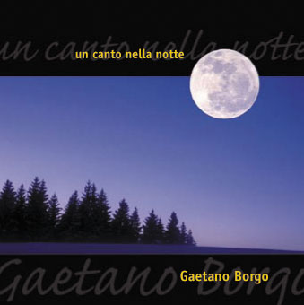 UN CANTO NELLA NOTTE